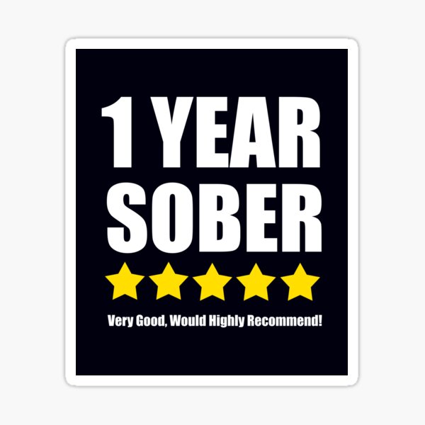 1 Year Sober Sticker