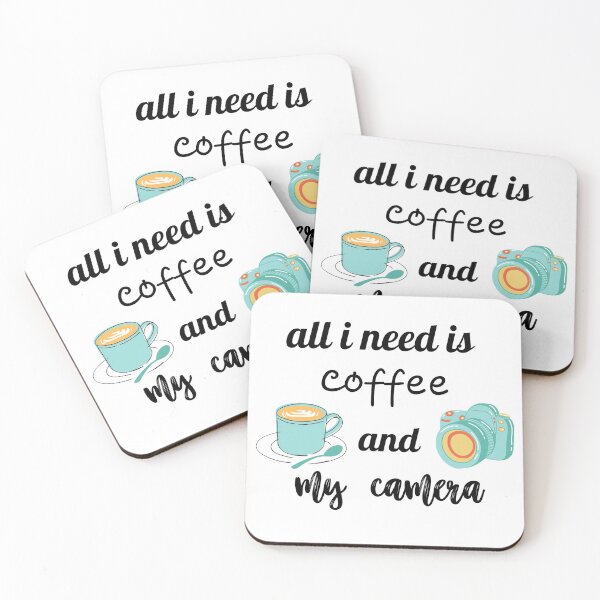 Item preview, All I Need is Coffee and My Camera designed and sold by mounakra-design.