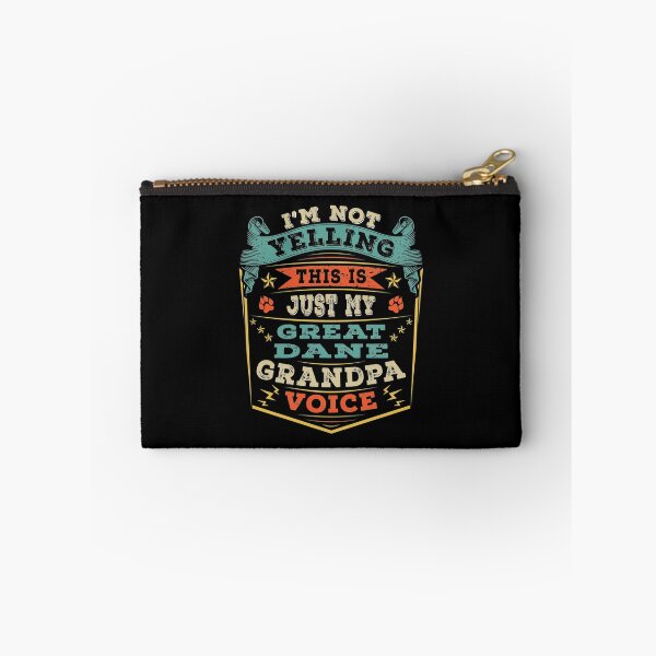 Item preview, I'm Not Yelling This Is Just My Great Dane Grandpa Voice | Perfect Gift designed and sold by sharajudi.