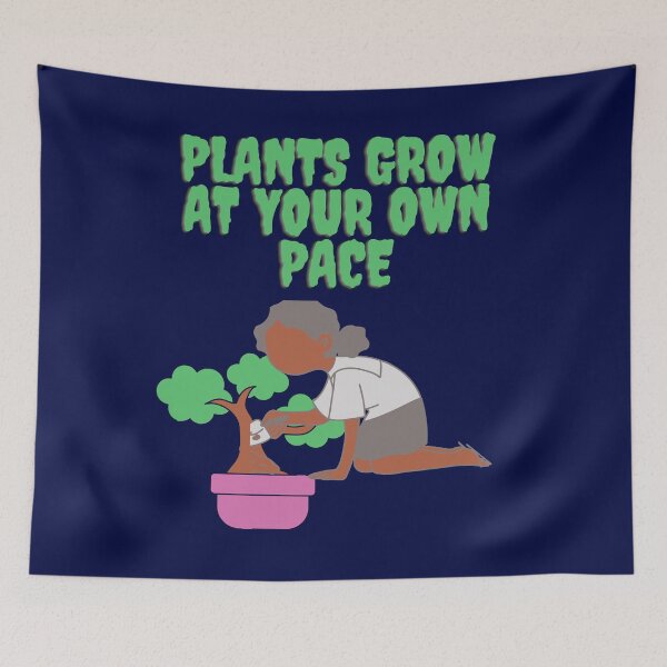 Item preview,   Plants Grow At Your Own Pace designed and sold by Eman4design.