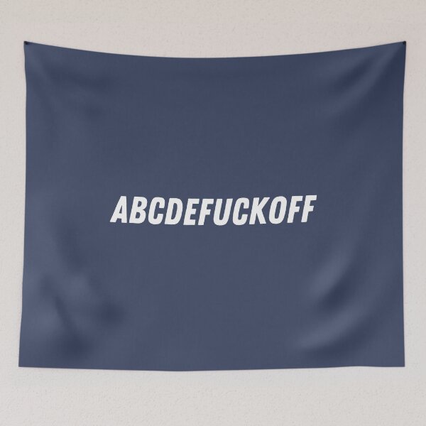 Item preview, ABCDEFUCKOFF designed and sold by YourTeeMan.