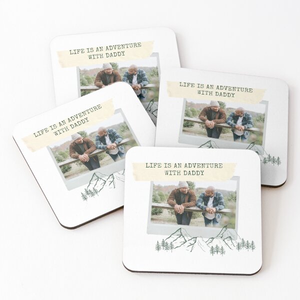 Item preview, Life is an adventure with daddy designed and sold by RMSHOPS.