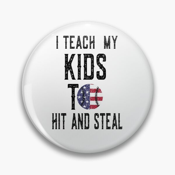 Item preview, i teach kids to hit and steal, I am the Coach designed and sold by MotivatedMode.