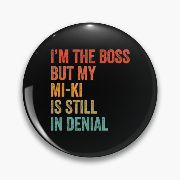 Item preview, I'm The Boss But My Mi-Ki Is Still In Denial - Funny Mi-Ki Dog Gift  designed and sold by Guarddogdrive.