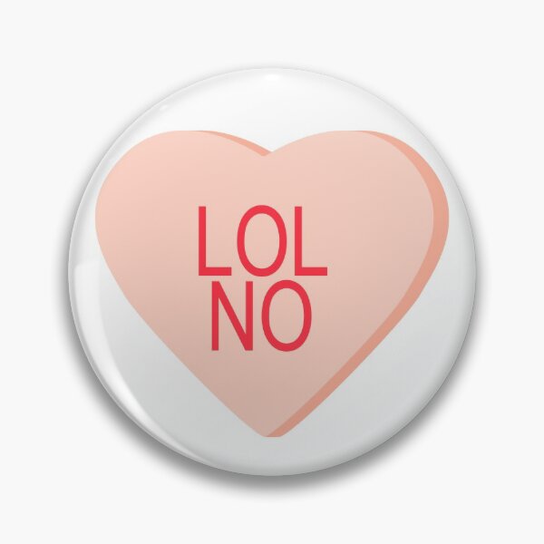 Item preview, Candy Heart - LOL NO designed and sold by ajoymoon.