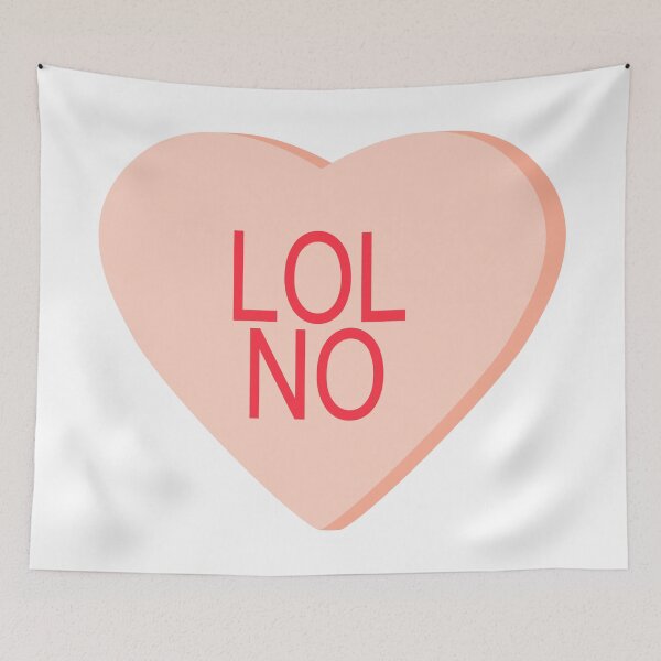 Item preview, Candy Heart - LOL NO designed and sold by ajoymoon.