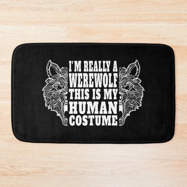 Item preview, I'm Really A Werewolf This is My Human Costume designed and sold by fun-clothing-st.