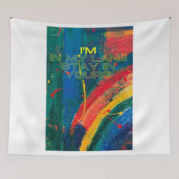 Item preview, I'm In My Lane Stay In Yours designed and sold by Darlene Douglas-Jackson.