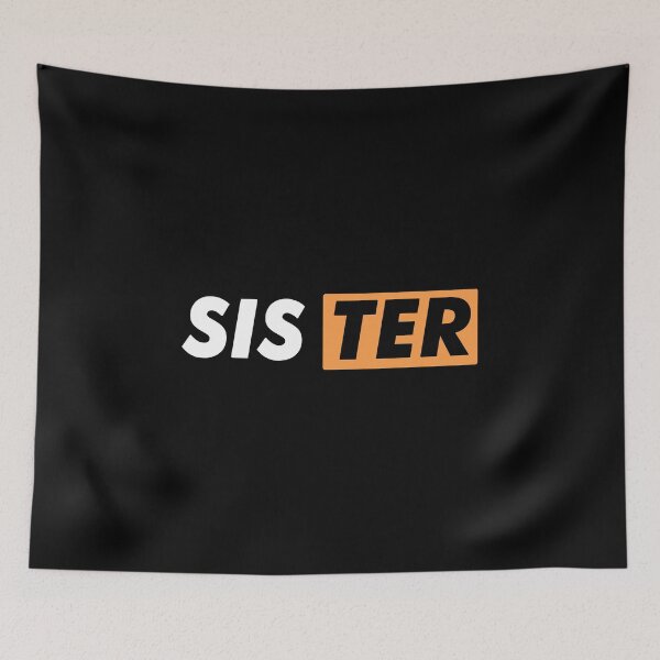 Item preview, SISTER designed and sold by T-shirtgallery.