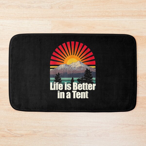 Item preview, Life Is Better In A Tent Camper Outdoor Camp Wild Nature designed and sold by zpruby.