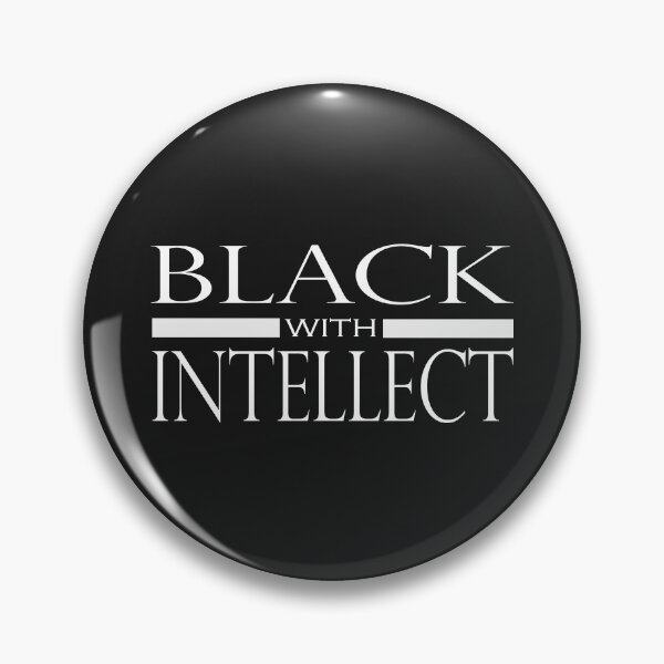 Item preview, BLACK WITH INTELLECT designed and sold by Konxious.