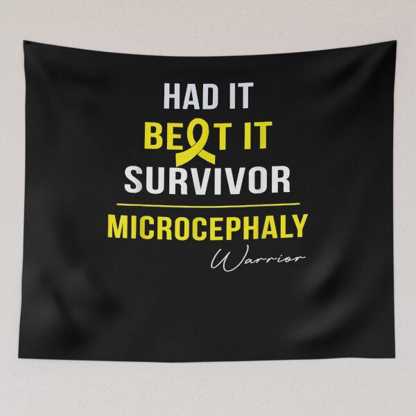 Item preview, Microcephaly Warrior Had It Beat It Survivor designed and sold by zpruby.