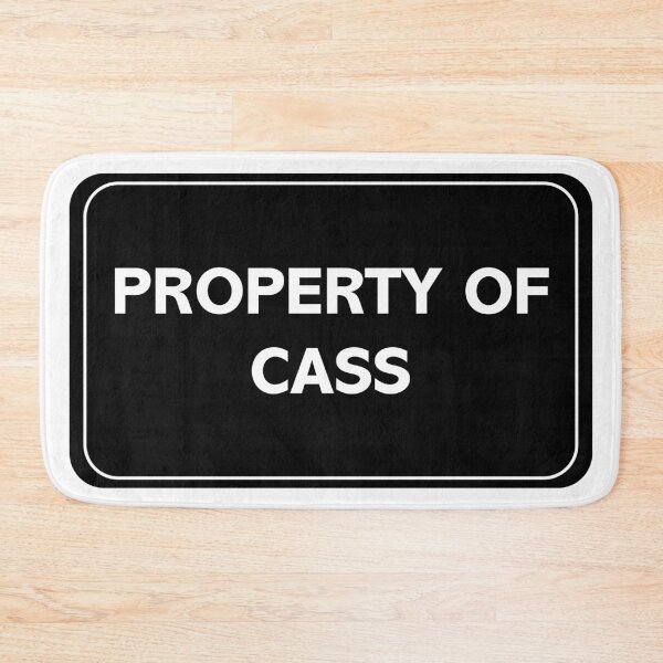 Item preview, Property of Cass designed and sold by wessica.