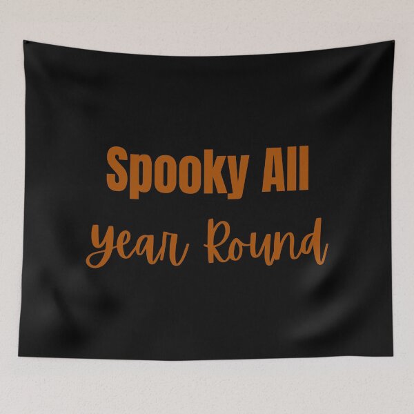 Item preview, Spooky All Year Round designed and sold by ShaunSandhu.