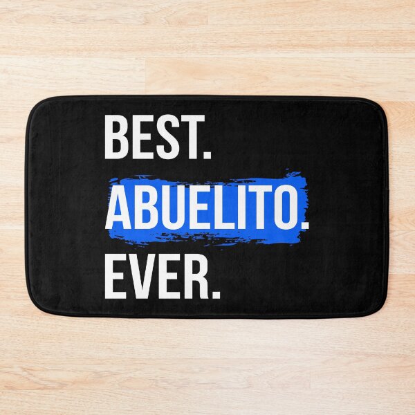 Item preview, Best Abuelito Ever I designed and sold by Lemon Pepper.