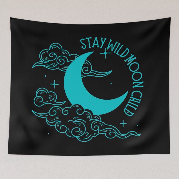 Item preview, Stay wild moon child designed and sold by MF-Designsltd.