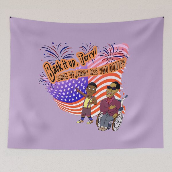 Item preview, Terry! Back It Up What You Doing designed and sold by Prof209.