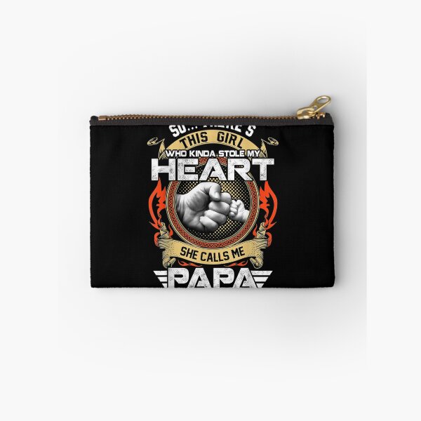 Item preview, So There Is This Girl Who Stole My Heart She Calls Me Papa designed and sold by zpruby.