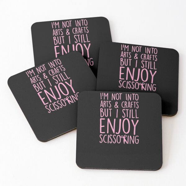 Item preview, I'm Not Into Arts And Crafts But I Still Enjoy Scissoring designed and sold by zpruby.