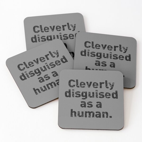 Item preview, Copy of Cleverly Disguised as a Human designed and sold by Crow and Monkey.