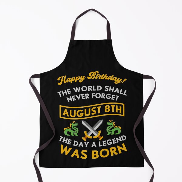 Item preview, August 8th The Day A Legend Was Born Dragons And Swords Design (Light) designed and sold by Graograman.