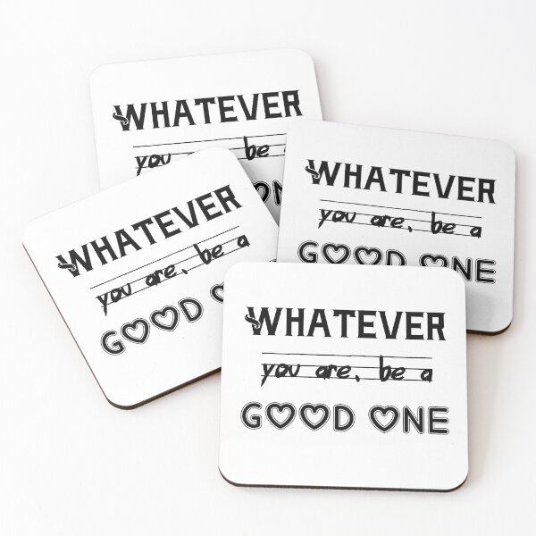 Item preview, Whatever you are, be a good one designed and sold by GLORY-LIFE.