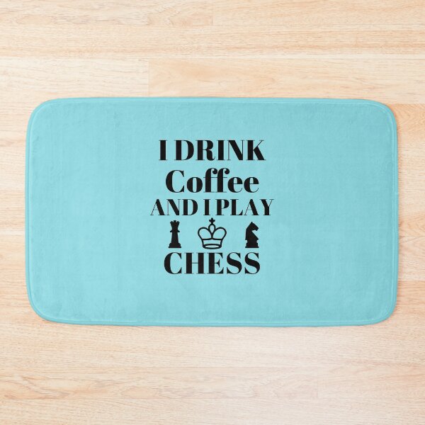 Item preview, I Drink Coffee And I Play Chess designed and sold by Hoffman-Design.