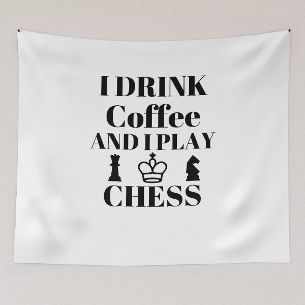 Item preview, I Drink Coffee And I Play Chess designed and sold by Hoffman-Design.