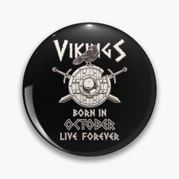 Item preview, Vikings Born In OCTOBER Live Forever designed and sold by anziehend.