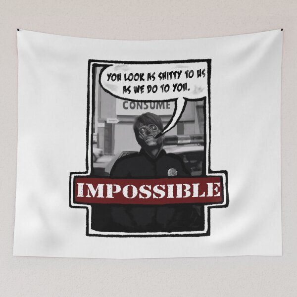 Item preview, Impossible They Live designed and sold by 300Spikes.