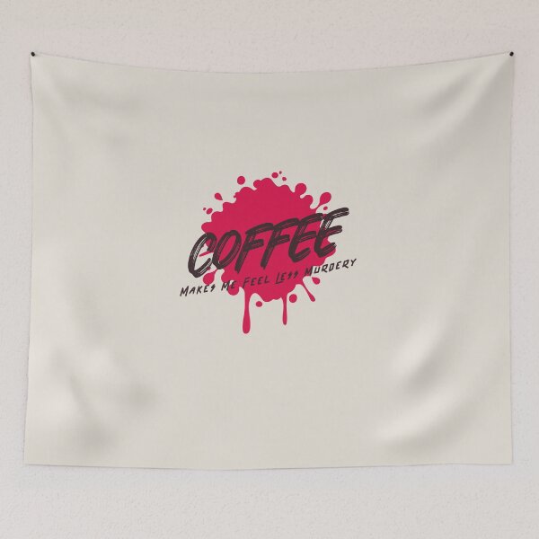 Item preview, Coffee Makes Me Feel Less Murdery designed and sold by art-fox.