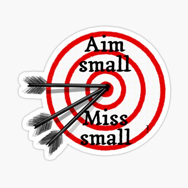 aim-small-miss-small-sticker-by-chillateez-redbubble