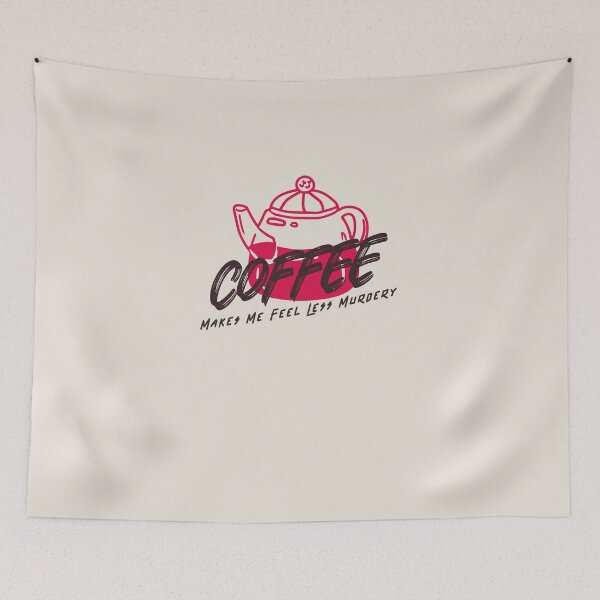 Item preview, Coffee Makes Me Feel Less Murdery designed and sold by art-fox.