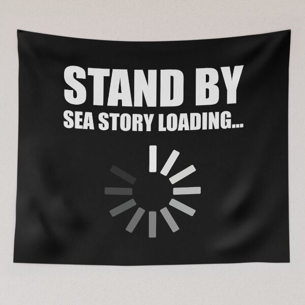 Item preview, Stand by Sea Story Loading Funny Sailor designed and sold by hobrath.