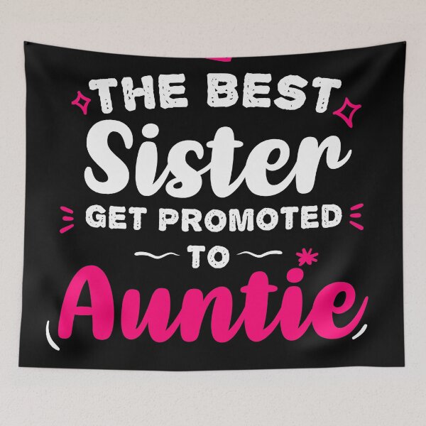 Item preview, The Best Sister Get Promoted to Auntie - Best Gift For sisters designed and sold by redblackline.