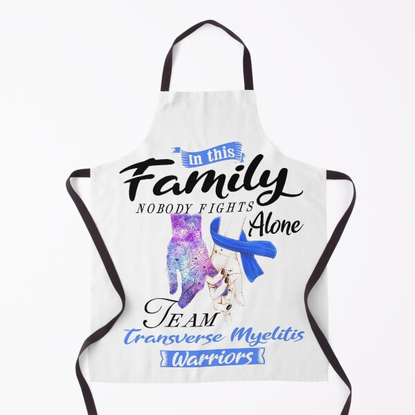 Item preview, In This Family No One Fights Alone Team Transverse Myelitis Warrior designed and sold by deputylove.