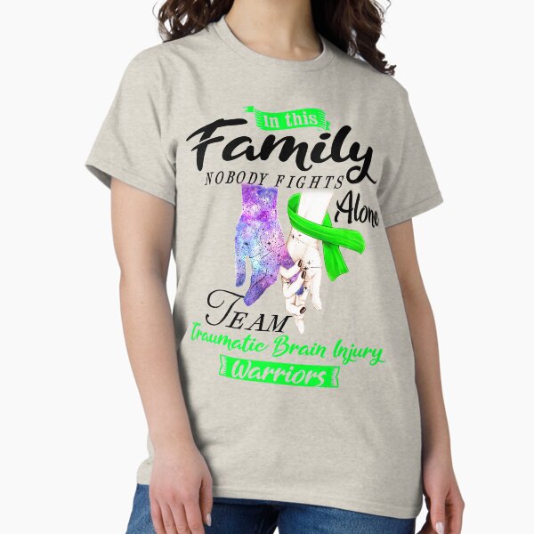 Item preview, In This Family No One Fights Alone Team Traumatic Brain Injury Warrior designed and sold by deputylove.