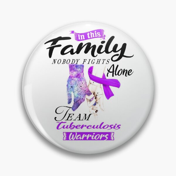 Item preview, In This Family No One Fights Alone Team Tuberculosis Warrior designed and sold by deputylove.