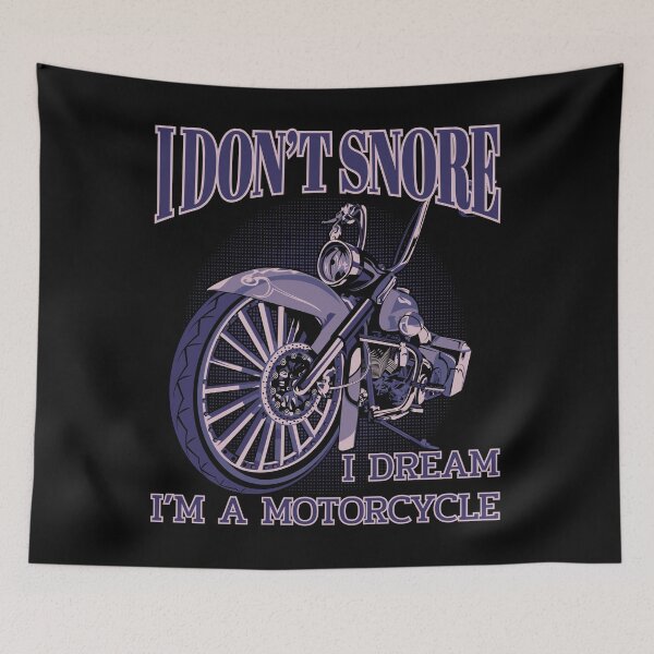 Item preview, I don't snore I dream i'm a motorcycle, funny motorcycle designed and sold by Lekrock.