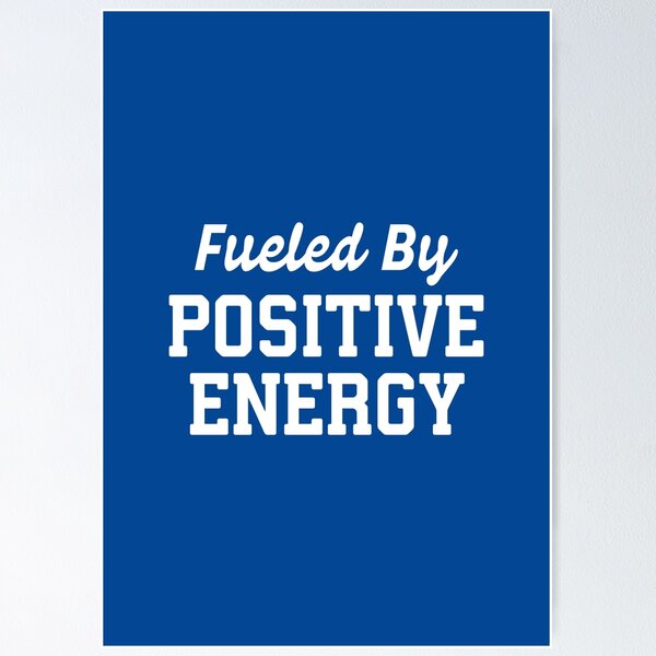 Item preview, Fueled By Positive Energy #5 designed and sold by SalahBlt.