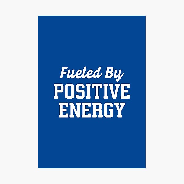 Item preview, Fueled By Positive Energy #5 designed and sold by SalahBlt.