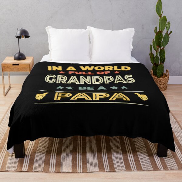 Item preview, Mens In A World Full Of Grandpas Be A Papa Father's Day Vintage designed and sold by zpruby.