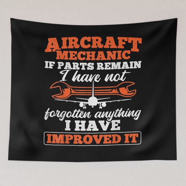 Item preview, If Parts Remain I Have Not Improved It Aircraft Mechanic designed and sold by zpruby.