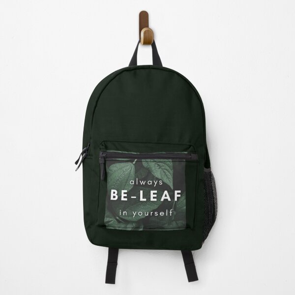 Item preview, Always Be-LEAF in Yourself designed and sold by jaekindacray.