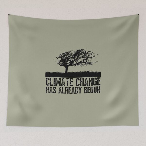 Item preview, Climate Change has already begun ! designed and sold by Growwithme.