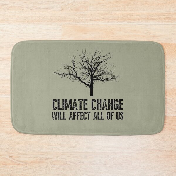 Item preview, Climate Change will affect all of us ! designed and sold by Growwithme.