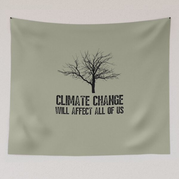 Item preview, Climate Change will affect all of us ! designed and sold by Growwithme.