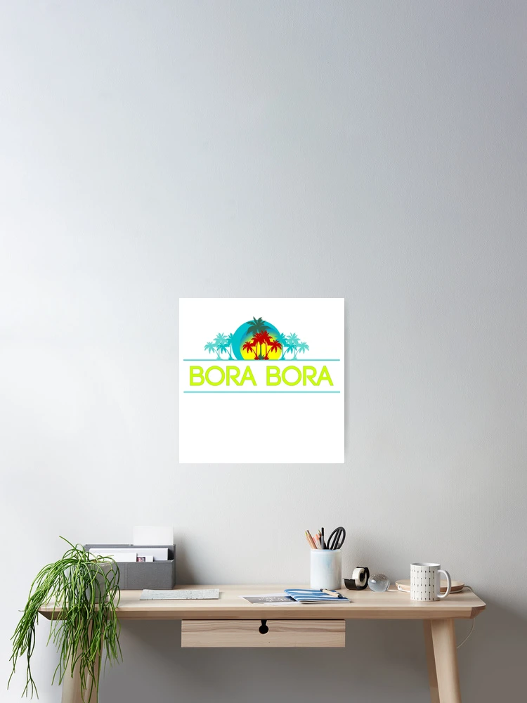 Thumbnail 2 von 3, Poster, Bora Bora designt und verkauft von dejava.