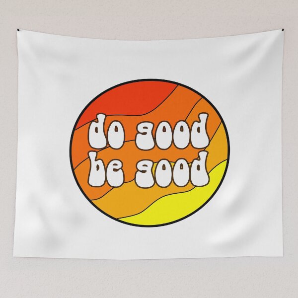 Item preview, Do good be good designed and sold by eammmmmm.