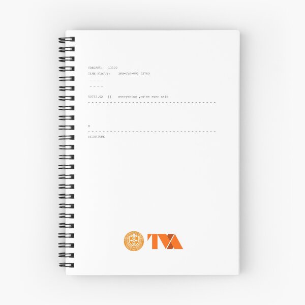 Item preview, Loki TVA Document, "Everything You've Ever Said" designed and sold by Kaimaranthe.
